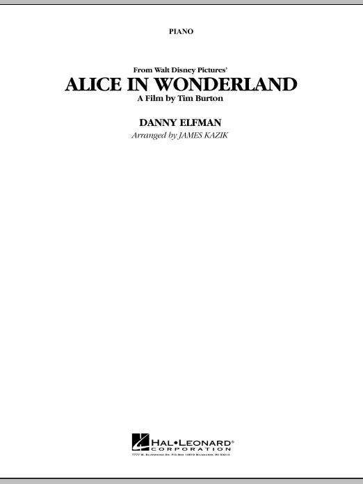 James Kazik Alice In Wonderland - Piano sheet music notes and chords. Download Printable PDF.