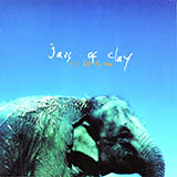 Jars Of Clay 'Unforgetful You' Piano, Vocal & Guitar Chords (Right-Hand Melody)