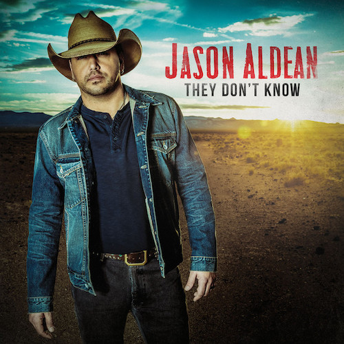 Easily Download Jason Aldean Printable PDF piano music notes, guitar tabs for  Piano, Vocal & Guitar Chords (Right-Hand Melody). Transpose or transcribe this score in no time - Learn how to play song progression.