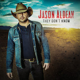 Jason Aldean 'A Little More Summertime' Piano, Vocal & Guitar Chords (Right-Hand Melody)