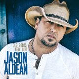 Jason Aldean 'Just Gettin' Started' Piano, Vocal & Guitar Chords (Right-Hand Melody)