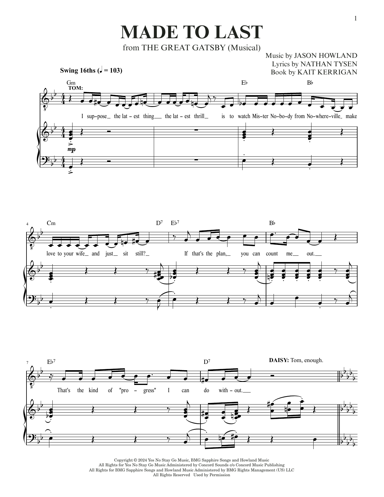 Jason Howland & Nathan Tysen Made To Last (from The Great Gatsby) sheet music notes and chords arranged for Piano & Vocal