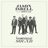 Jason Isbell & The 400 Unit 'If We Were Vampires' Guitar Chords/Lyrics