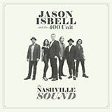 Jason Isbell and the 400 Unit 'If We Were Vampires' Piano, Vocal & Guitar Chords (Right-Hand Melody)