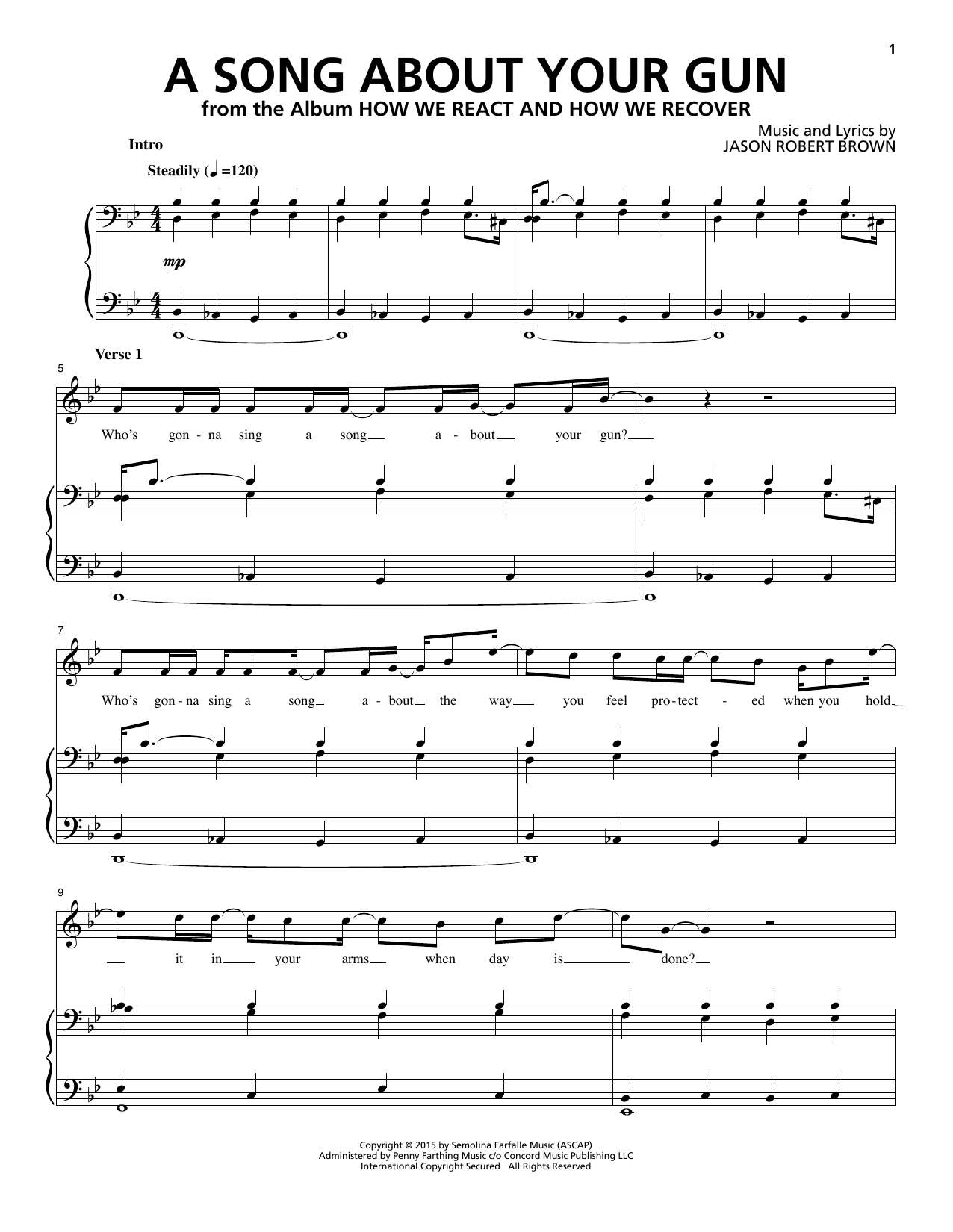Jason Robert Brown A Song About Your Gun (from How We React And How We Recover) sheet music notes and chords arranged for Piano & Vocal