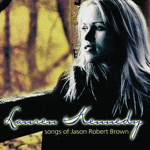 Easily Download Jason Robert Brown Printable PDF piano music notes, guitar tabs for  Piano & Vocal. Transpose or transcribe this score in no time - Learn how to play song progression.