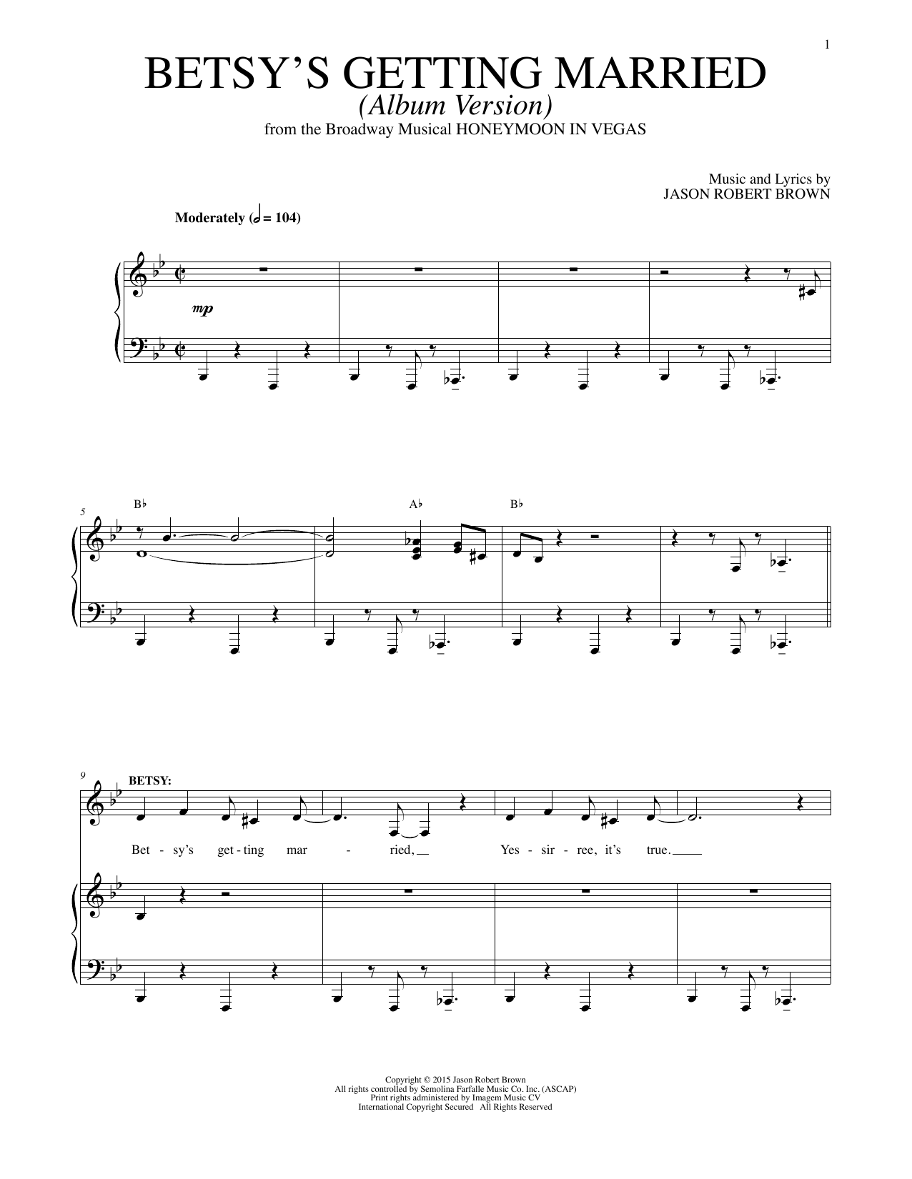Jason Robert Brown Betsy's Getting Married (Cast Album Version) (from Honeymoon in Vegas) sheet music notes and chords arranged for Piano & Vocal
