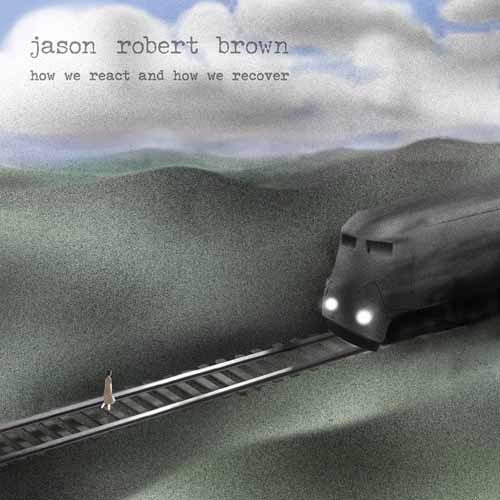 Easily Download Jason Robert Brown Printable PDF piano music notes, guitar tabs for  Piano & Vocal. Transpose or transcribe this score in no time - Learn how to play song progression.