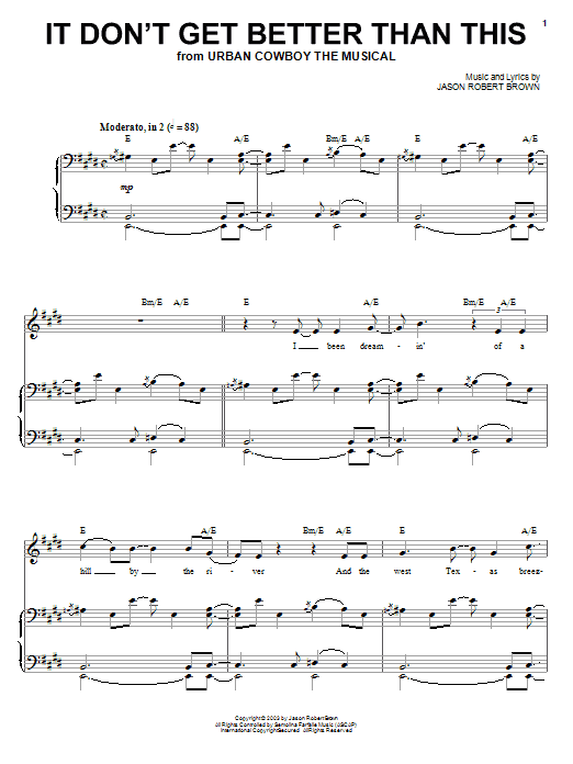 Jason Robert Brown It Don't Get Better Than This sheet music notes and chords arranged for Piano & Vocal