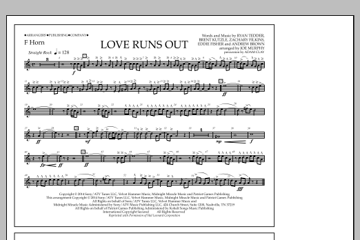 Jay Dawson Love Runs Out - F Horn sheet music notes and chords arranged for Marching Band