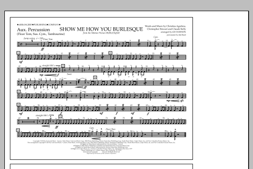 Jay Dawson Show Me How You Burlesque - Aux Percussion sheet music notes and chords arranged for Marching Band