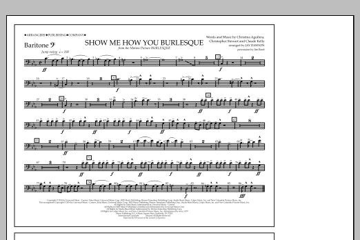 Jay Dawson Show Me How You Burlesque - Baritone B.C. sheet music notes and chords arranged for Marching Band