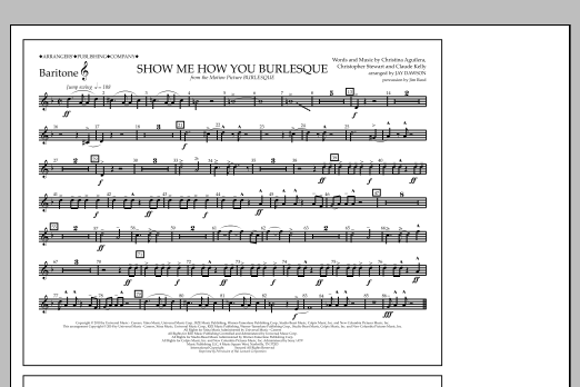 Jay Dawson Show Me How You Burlesque - Baritone T.C. sheet music notes and chords arranged for Marching Band