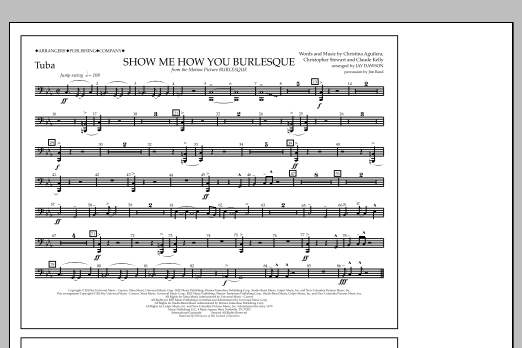 Jay Dawson Show Me How You Burlesque - Tuba sheet music notes and chords arranged for Marching Band