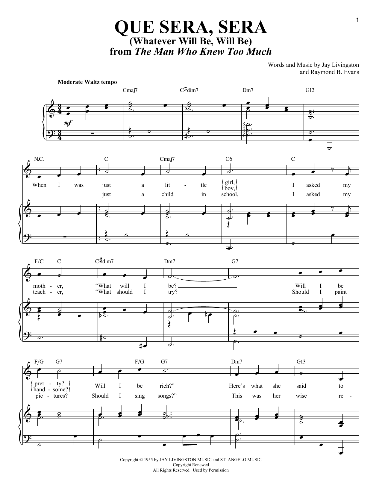 Jay Livingston Que Sera, Sera (Whatever Will Be, Will Be) sheet music notes and chords arranged for Piano & Vocal
