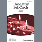 Download Jay Rouse Three Jazzy Bell Carols Sheet Music and Printable PDF music notes