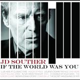 J.D. Souther 'A Chorus Of Your Own' Piano, Vocal & Guitar Chords (Right-Hand Melody)