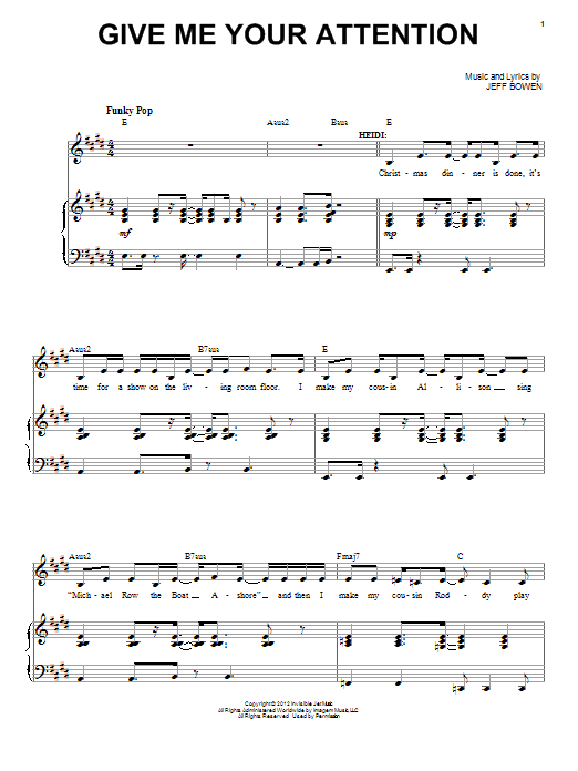 Jeff Bowen Give Me Your Attention sheet music notes and chords arranged for Piano & Vocal