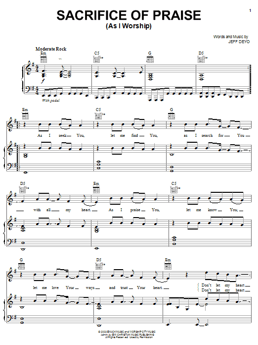 Jeff Deyo Sacrifice Of Praise sheet music notes and chords arranged for Piano, Vocal & Guitar Chords (Right-Hand Melody)