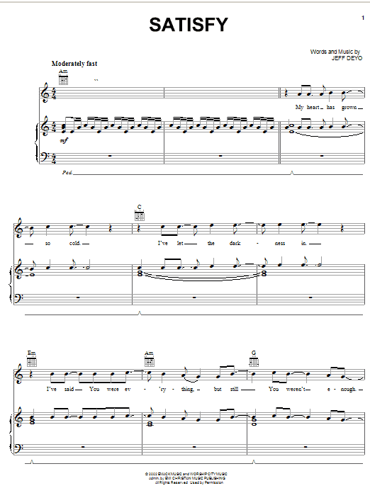 Jeff Deyo Satisfy sheet music notes and chords arranged for Piano, Vocal & Guitar Chords (Right-Hand Melody)
