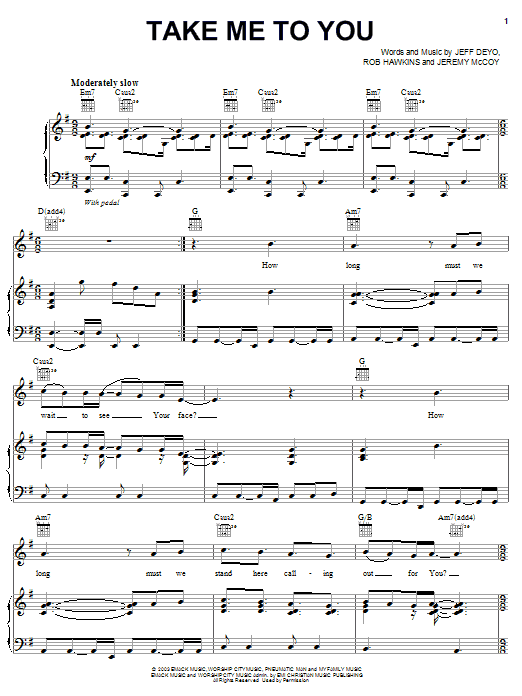 Jeff Deyo Take Me To You sheet music notes and chords arranged for Piano, Vocal & Guitar Chords (Right-Hand Melody)