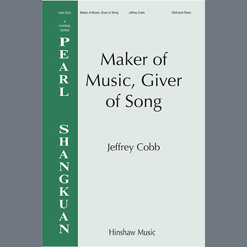 Easily Download Jeffrey Cobb Printable PDF piano music notes, guitar tabs for  SSA Choir. Transpose or transcribe this score in no time - Learn how to play song progression.