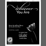 Jeffrey Derus 'Whoever You Are' SATB Choir