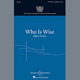 Jeffrey Douma 'Who Is Wise?' SATB Choir