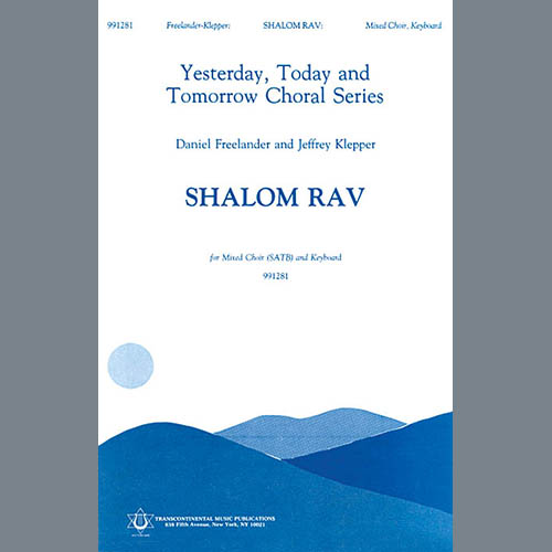 Easily Download Jeffrey Klepper and Daniel Freelander Printable PDF piano music notes, guitar tabs for  SATB Choir. Transpose or transcribe this score in no time - Learn how to play song progression.