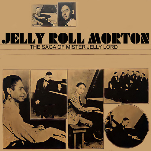 Easily Download Jelly Roll Morton Printable PDF piano music notes, guitar tabs for  Piano Transcription. Transpose or transcribe this score in no time - Learn how to play song progression.