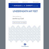 Jennifer Cook 'Underneath My Feet' SATB Choir