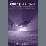 Jennifer Klein 'Impressions Of Peace (arr. Richard A. Nichols)' SATB Choir