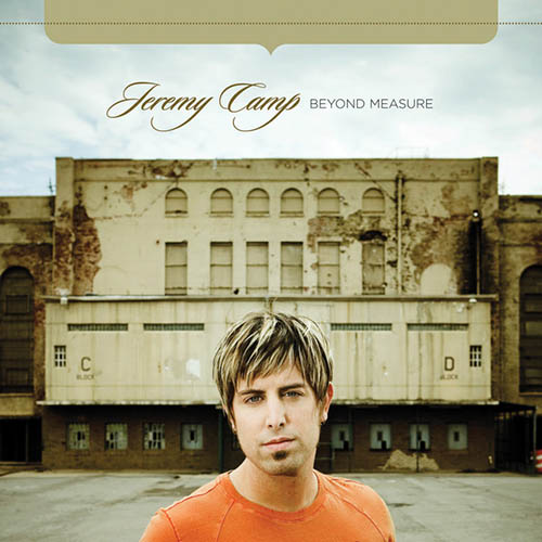 Easily Download Jeremy Camp Printable PDF piano music notes, guitar tabs for  Guitar Tab (Single Guitar). Transpose or transcribe this score in no time - Learn how to play song progression.