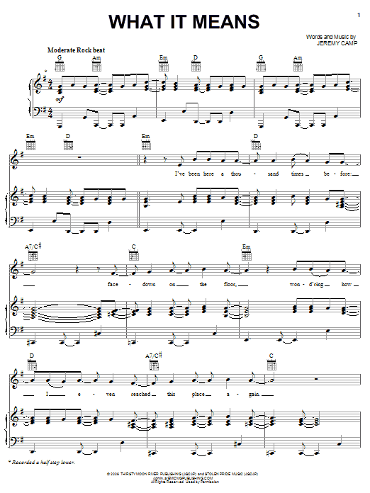 Jeremy Camp What It Means sheet music notes and chords arranged for Piano, Vocal & Guitar Chords (Right-Hand Melody)
