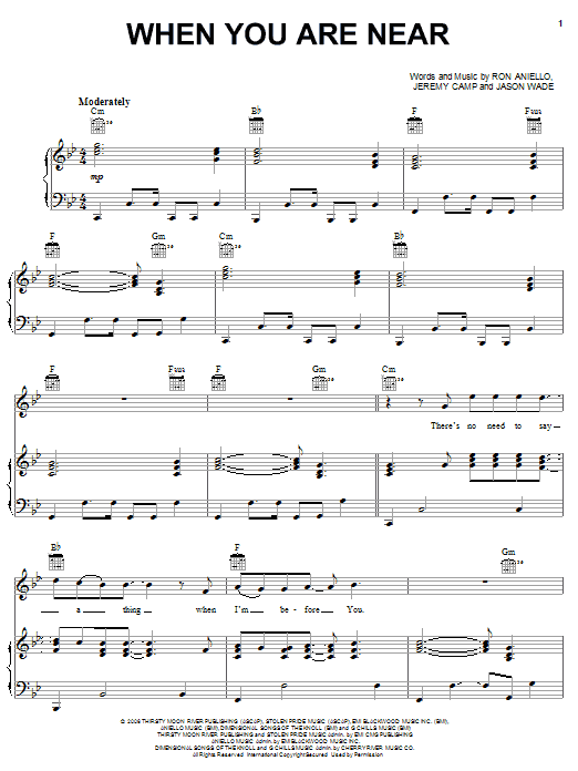 Jeremy Camp When You Are Near sheet music notes and chords arranged for Piano, Vocal & Guitar Chords (Right-Hand Melody)