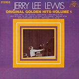 Jerry Lee Lewis 'Great Balls Of Fire' Piano, Vocal & Guitar Chords