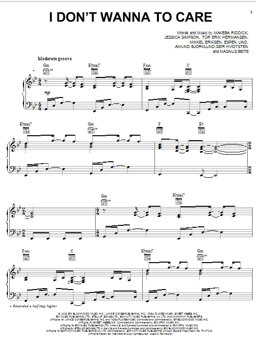 Jessica Simpson I Don't Wanna Care sheet music notes and chords arranged for Piano, Vocal & Guitar Chords (Right-Hand Melody)