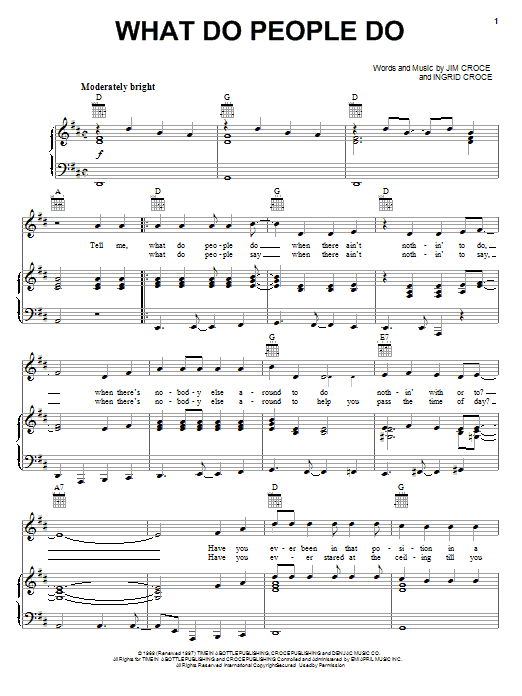 Jim Croce What Do People Do sheet music notes and chords arranged for Piano, Vocal & Guitar Chords (Right-Hand Melody)