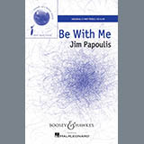 Jim Papoulis 'Be With Me' 2-Part Choir