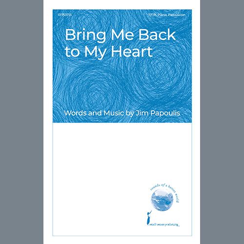 Easily Download Jim Papoulis Printable PDF piano music notes, guitar tabs for  Choir. Transpose or transcribe this score in no time - Learn how to play song progression.