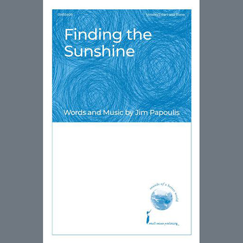 Easily Download Jim Papoulis Printable PDF piano music notes, guitar tabs for  Choir. Transpose or transcribe this score in no time - Learn how to play song progression.