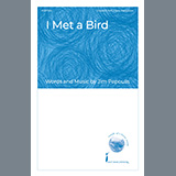 Jim Papoulis 'I Met A Bird' Unison Choir