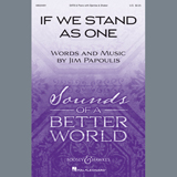 Jim Papoulis 'If We Stand As One' SATB Choir