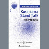 Jim Papoulis 'Kusimama (Stand Tall)' SATB Choir