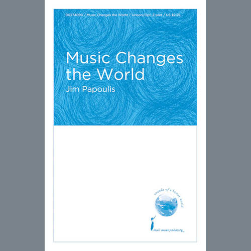 Easily Download Jim Papoulis Printable PDF piano music notes, guitar tabs for  SSA Choir. Transpose or transcribe this score in no time - Learn how to play song progression.