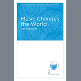 Jim Papoulis 'Music Changes The World' 2-Part Choir