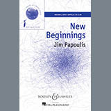 Jim Papoulis 'New Beginnings' SATB Choir
