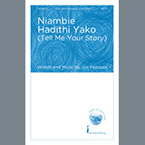 Jim Papoulis 'Niambie Hadithi Yako (Tell Me Your Story)' SSA Choir