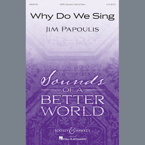 Easily Download Jim Papoulis Printable PDF piano music notes, guitar tabs for  SATB Choir. Transpose or transcribe this score in no time - Learn how to play song progression.