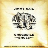 Jimmy Nail 'Crocodile Shoes' Piano Chords/Lyrics